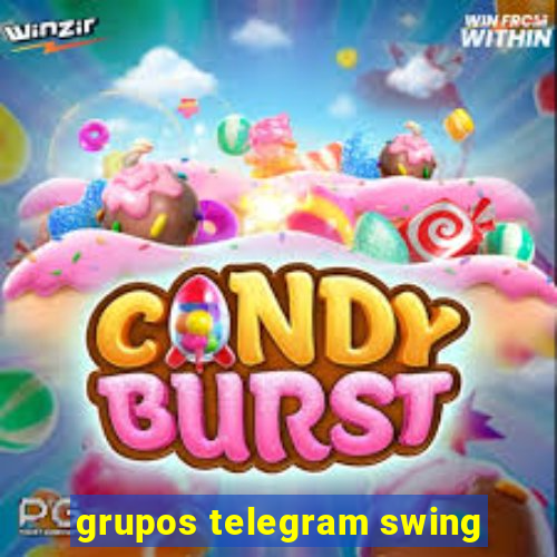 grupos telegram swing